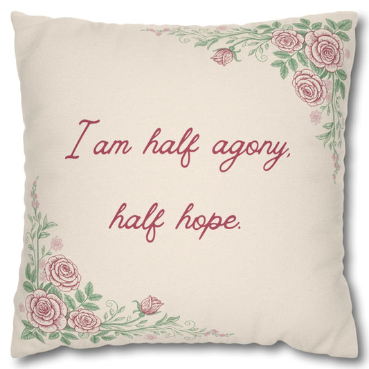 Pillowcase – Persuasion No.2 – "Half Agony"