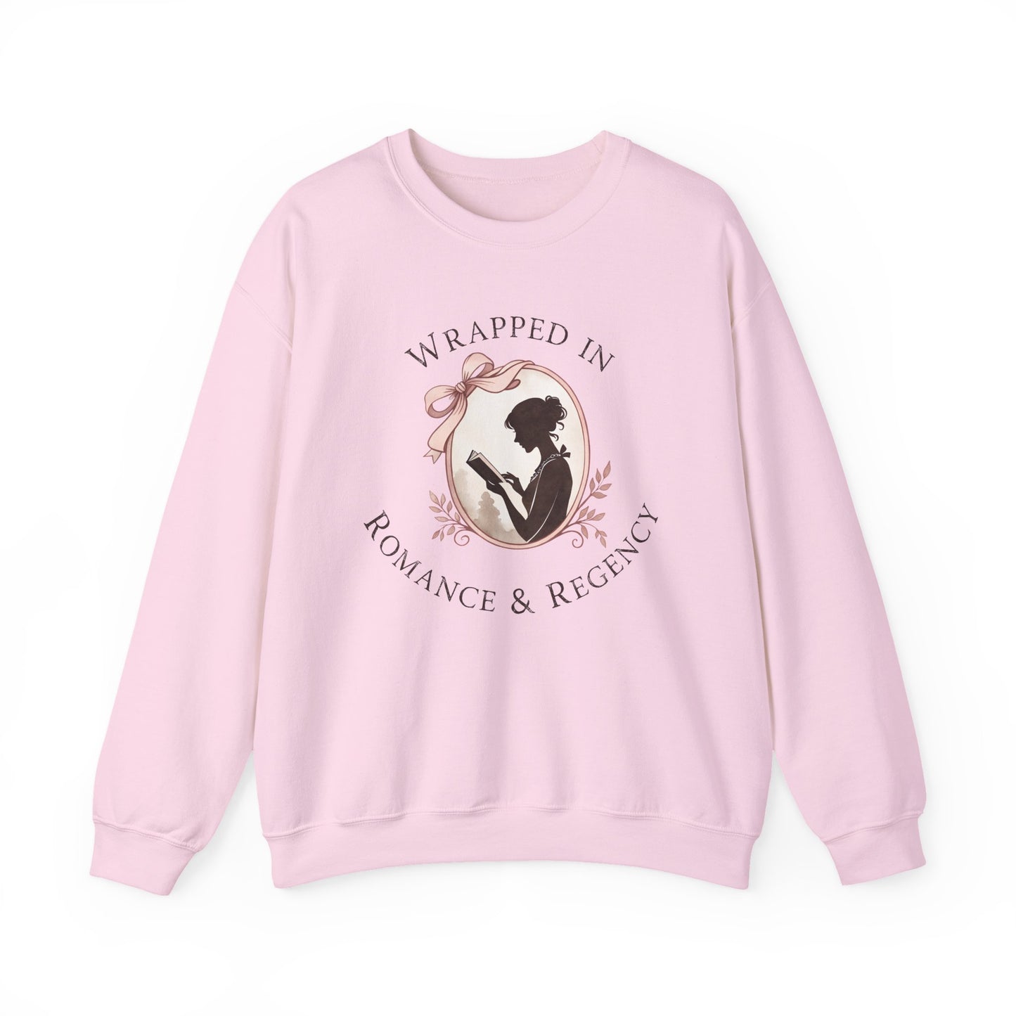 "Wrapped in Romance & Regency"  Printed Sweatshirt