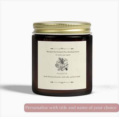 "Miss [Name] Has Declared This a Reading Season" Personalized Candle